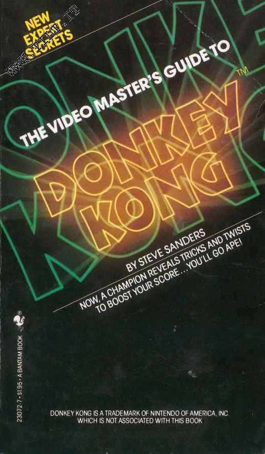Cover of The Video Master's Guide to Donkey Kong by Steve Sanders, a 1982 Bantam Books paperback with the title in glowing orange letters on black